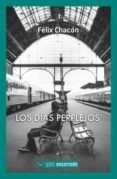 Los días perplejos