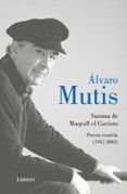 summa de maqroll el gaviero poesia reunida