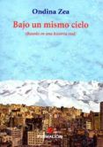 bajo un mismo cielo