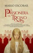 la prisionera del trono