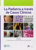 La pediatría a través de casos clínicos