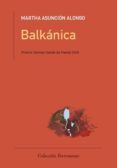 balkanica (premio carmen conde de poesia 2018)