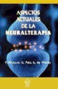 aspectos actuales de la neuralterapia