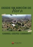 desde un rincon de alora