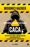 misiones hacker para resolver mientras haces caca
