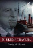 mi ultima travesia
