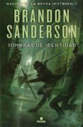 sombras de identidad (saga nacidos de la bruma 5)
