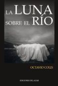 la luna sobre el río