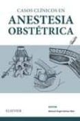 Casos Clínicos en anestesia obstétrica