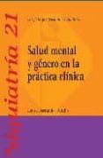 salud mental y genero en la practica clinica psiquiatria 21