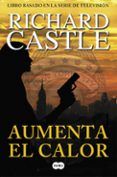 aumenta el calor serie castle 3