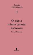 o que a minha caneta escreveu