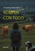 ibd romper con todo