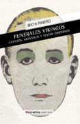 funerales vikingos  el desconcierto