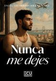 nunca me dejes