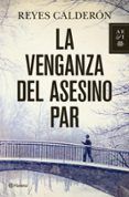 la venganza del asesino par serie lola machor 5