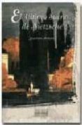 el ultimo sueno de nietzsche