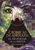 cronicas de angeath el despertar de la magia