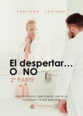 el despertarr o no 2 parte