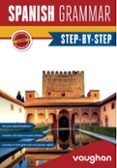 spanish grammar step-by-step