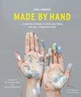 Lena Corwin S Made By Hand: A Collection Of Projects To Print Sew Weav
