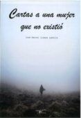 Cartas a una mujer que no existió