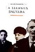 la llengua salvada: cronica d una adolescencia (2ª ed.)