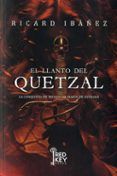 el llanto del quetzal