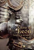 Caza al léon