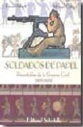 soldados de papel recortables de la guerra civil 1936-1939