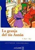 lecturas adolescentes - la granja del tio anton