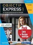 objectif express 1 3eme edition-pack livre de l eleve  version numeri
