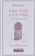 vida fiel a la vida