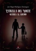 estrella del norte