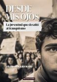 Desde mis ojos