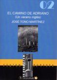 el camino de adriano