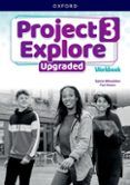 project explore upgraded level 3 workbook