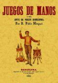 juegos de manos (ed. facsimil)