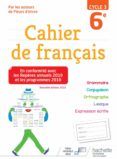 cahier de francais 6e cycle 3