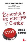 Escucha a tu cuerpo y come