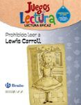 Prohibido leer a Lewis Carroll. Juego de Lectura