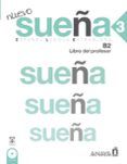 nuevo sueña 3 - libro del profesor b2