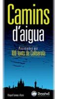 camins d aigua