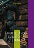reptilianos el nino del libro