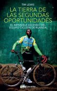la tierra de las segundas oportunidades
