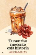tu sonrisa me conto esta historia
