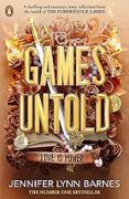 Games Untold (the Inheritance Games 5)