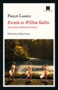 enredo en willow gables