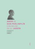 amor de don perlimplin con belisa en su jardin