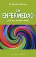 enfermedad ¿que es y para que sirve?